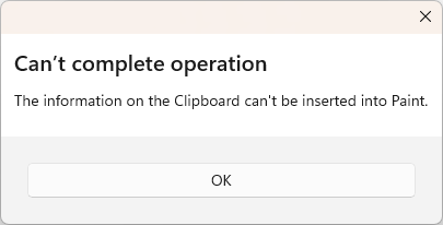 MS Paint gives this error when attempting to paste.